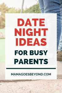 50 Excellent Date Night Ideas For Parents You Need to Try